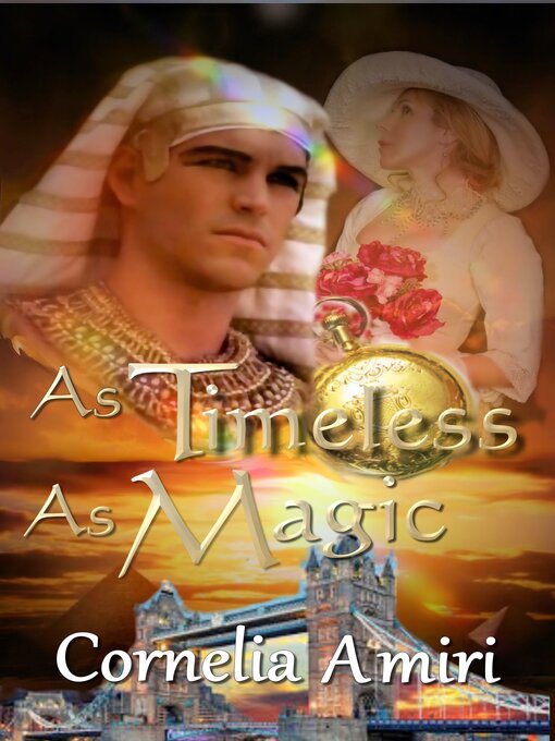 Title details for As Timeless As Magic by Cornelia Amiri - Available